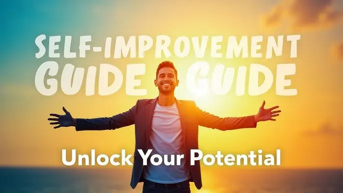 self improvement habits: the ultimate beginner’s guide to personal growth
