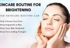 daily skincare routine for healthy and glowing skin